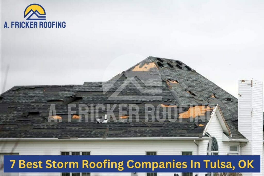 Storm roofing companies in tulsa, ok