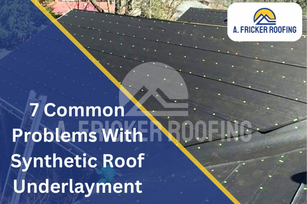 Problems with synthetic roof underlayment