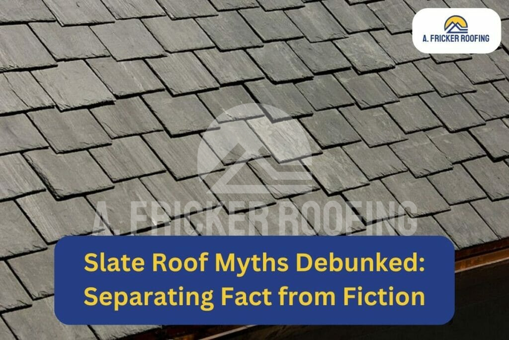 Slate roof