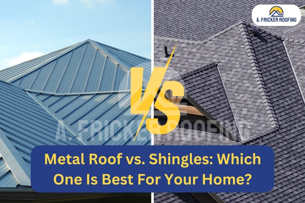Metal roof vs shingles