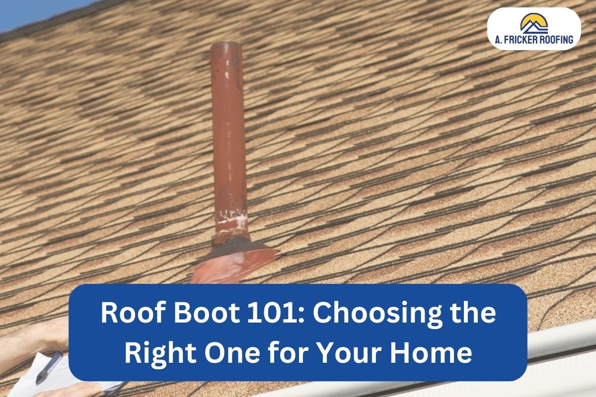 Roof Boot 101: Choosing the Right One for Your Home