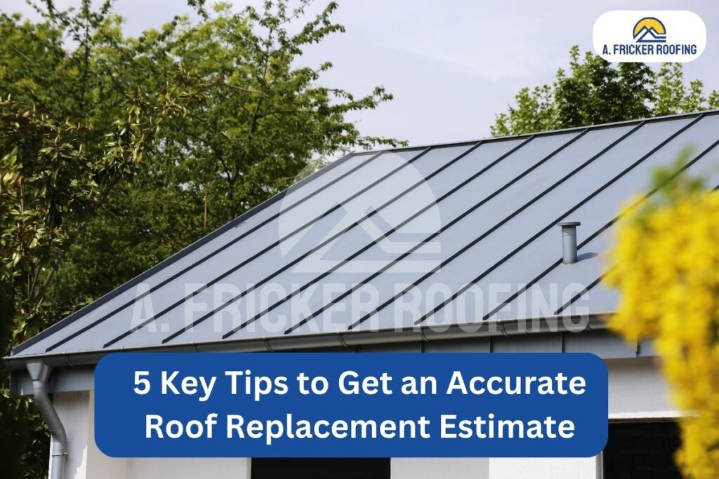 Roof replacement estimate