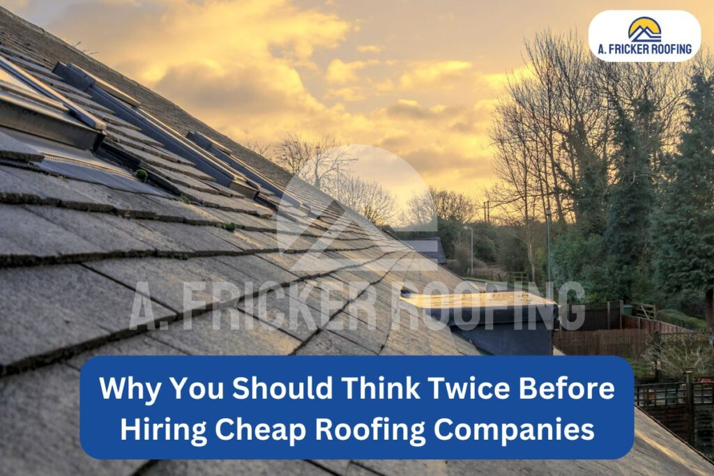 Cheap roofing companies