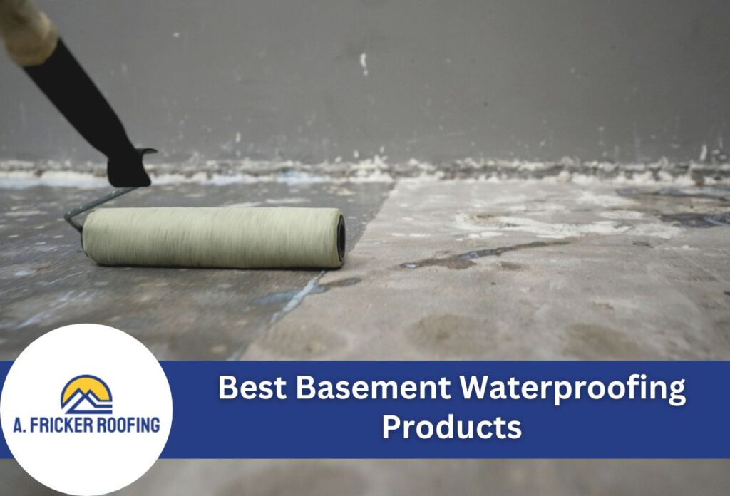 Best basement waterproofing products