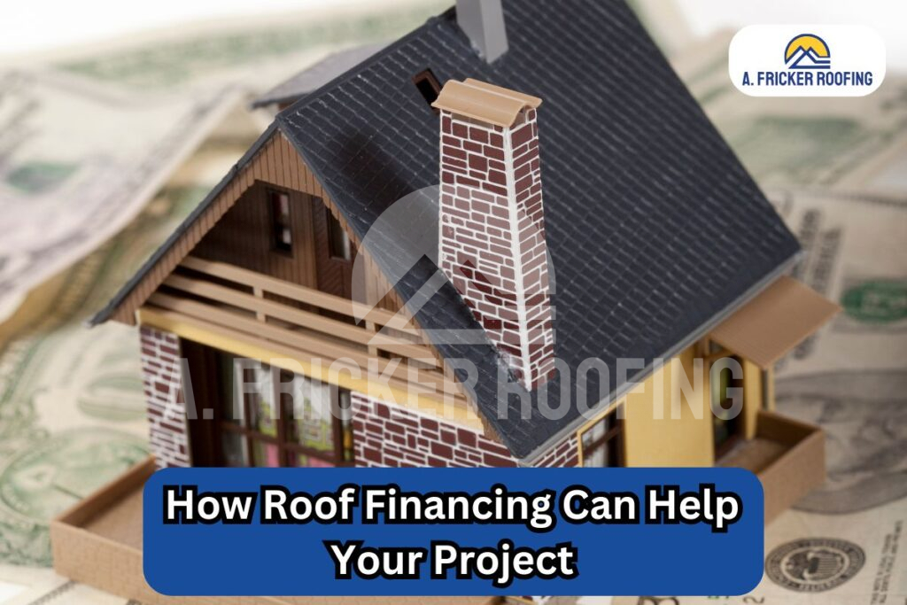 Roof financing