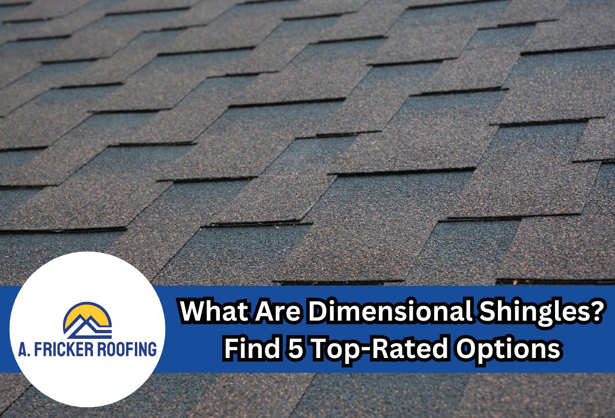 Dimensional Shingles