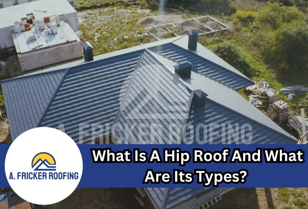 What is a hip roof
