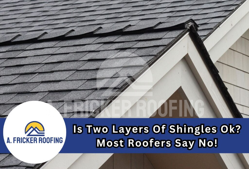 Two shingle layers