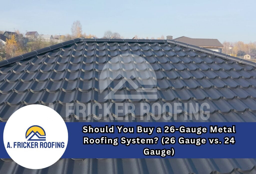 26 gauge metal roofing vs 24 gauge