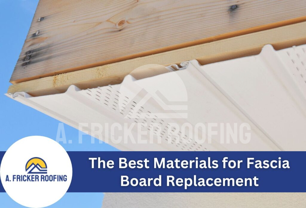 The best materials for fascia board replacement