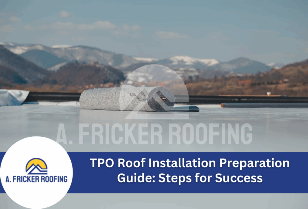 Tpo roof installation preparation guide steps for success
