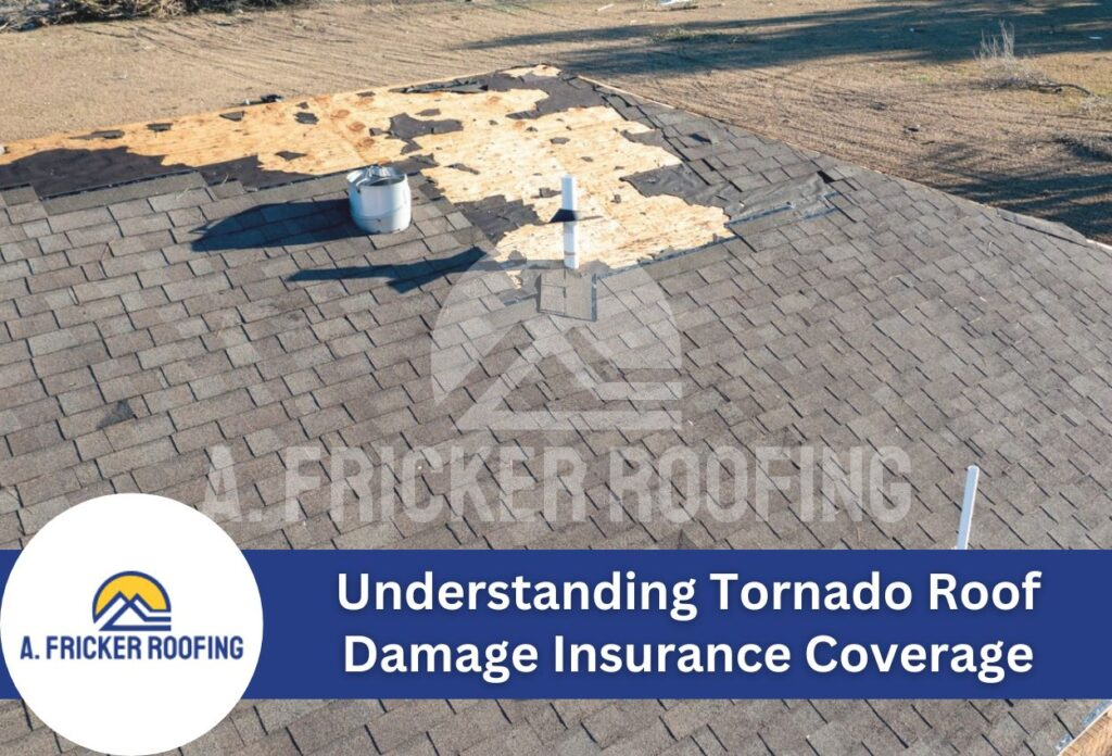 Understanding tornado roof damage insurance coverage: what oklahoma homeowners need to know