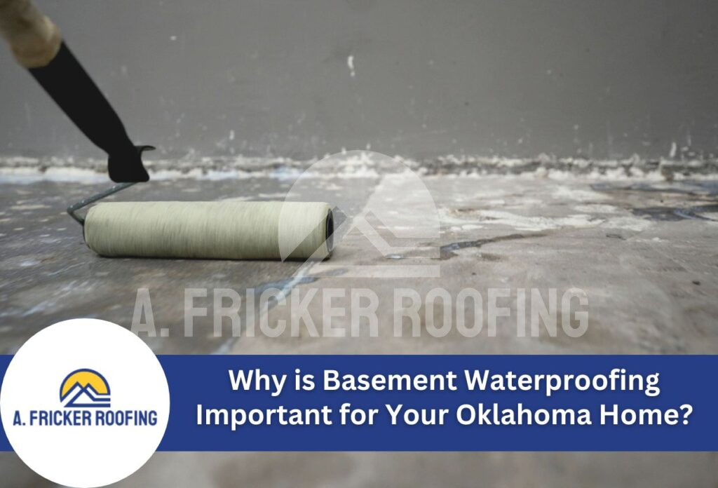 Why is basement waterproofing important for your oklahoma home?